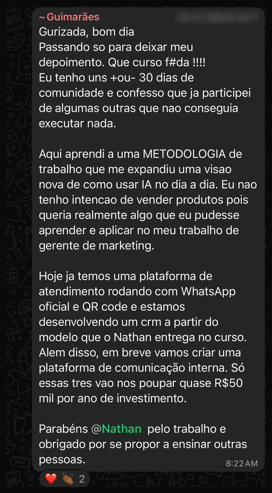Mensagem de aluno no grupo de alunos sobre a metodologia e os sistemas que a empresa dele já roda