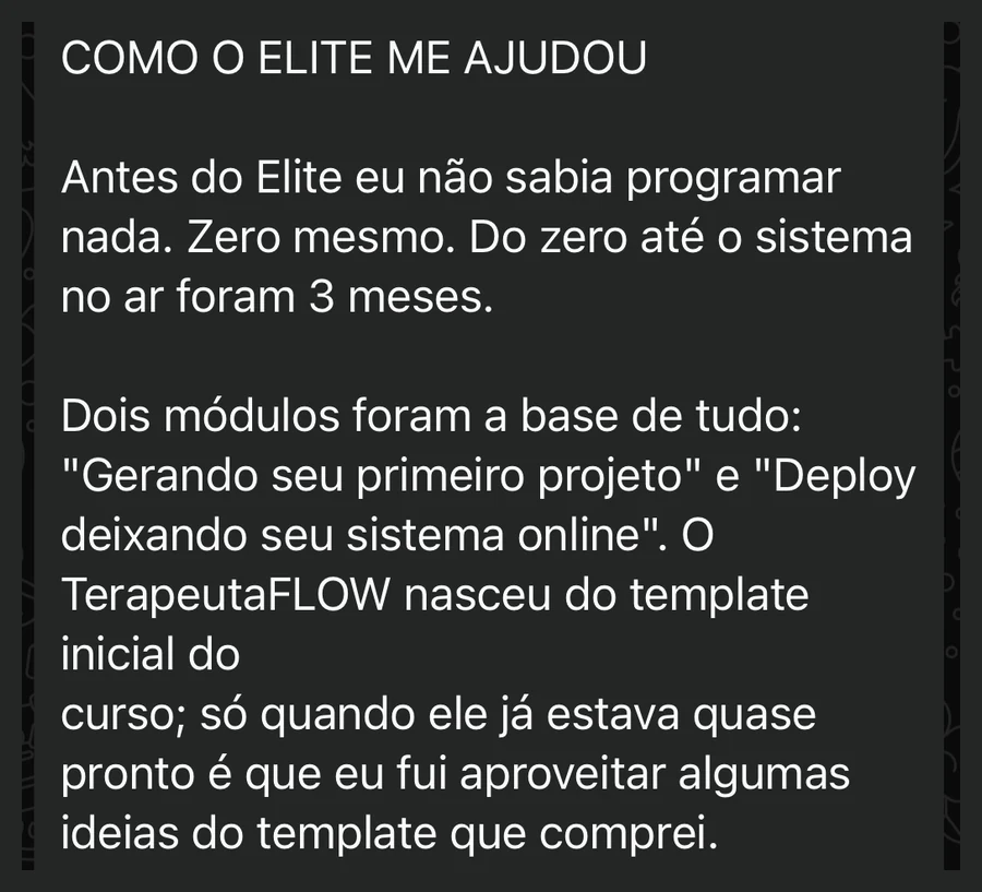 Mensagem de aluna no WhatsApp contando que levou três meses do zero até o sistema no ar